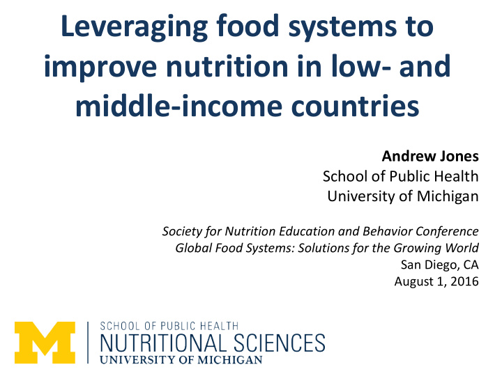 leveraging food systems to improve nutrition in low and