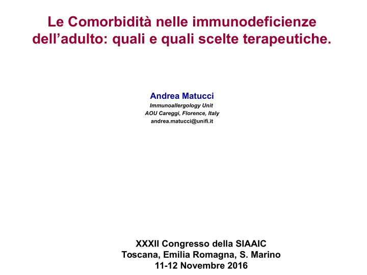 le comorbidit nelle immunodeficienze dell adulto quali e