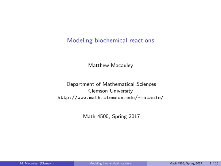 modeling biochemical reactions
