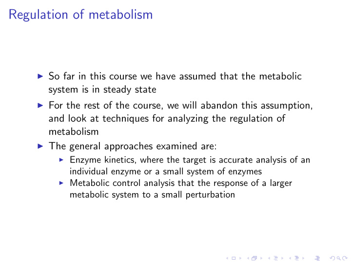 regulation of metabolism