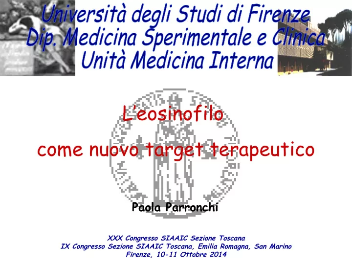 l eosinofilo come nuovo target terapeutico