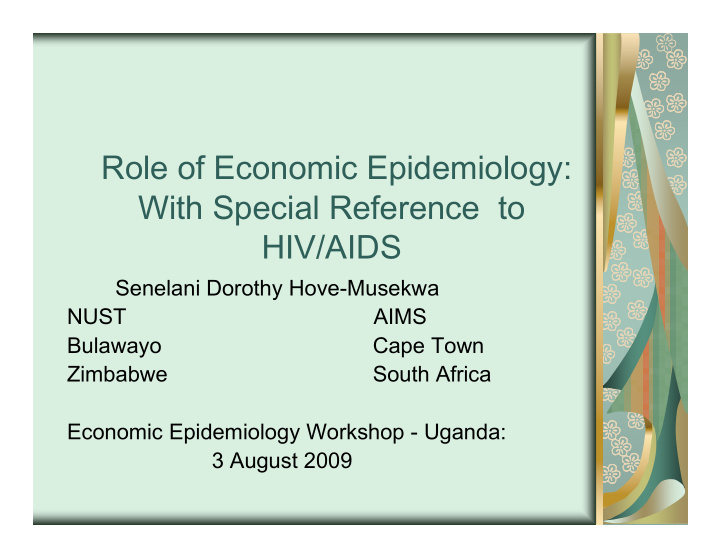 role of economic epidemiology with special reference to