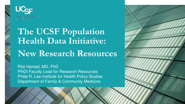 the ucsf population health data initiative new research