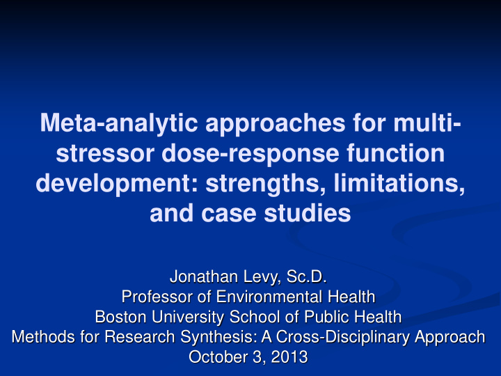 meta analytic approaches for multi stressor dose response