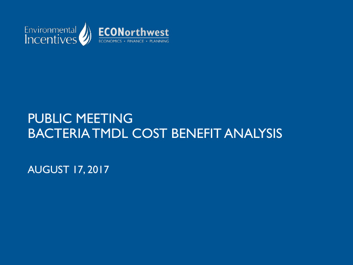 public meeting bacteria tmdl cost benefit analysis