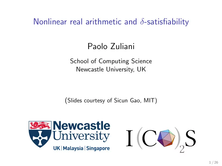nonlinear real arithmetic and satisfiability paolo zuliani