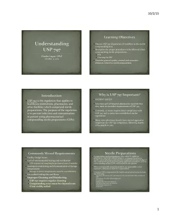 10/2/15      Discuss  USP  797  importance  of  workflow  in  the