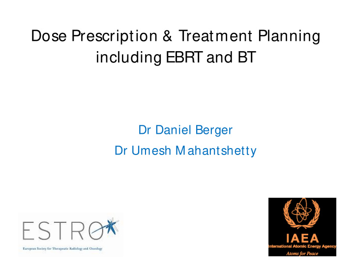dose prescription treatment planning including ebrt and bt