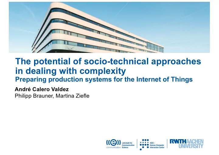 the potential of socio technical approaches in dealing