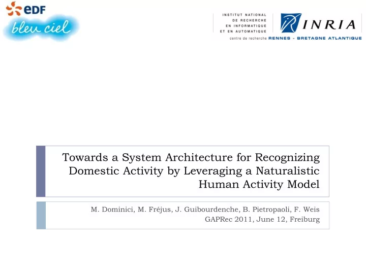 towards a system architecture for recognizing domestic