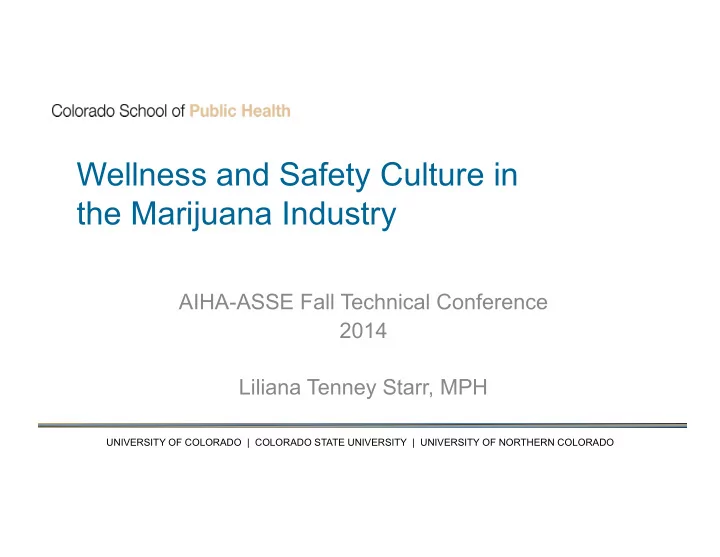 wellness and safety culture in the marijuana industry
