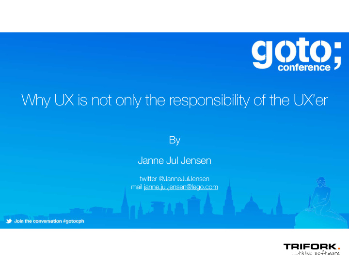 why ux is not only the responsibility of the ux er