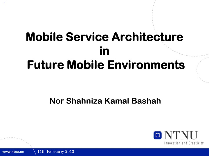 mobile s service archi hite tecture ture in in futur