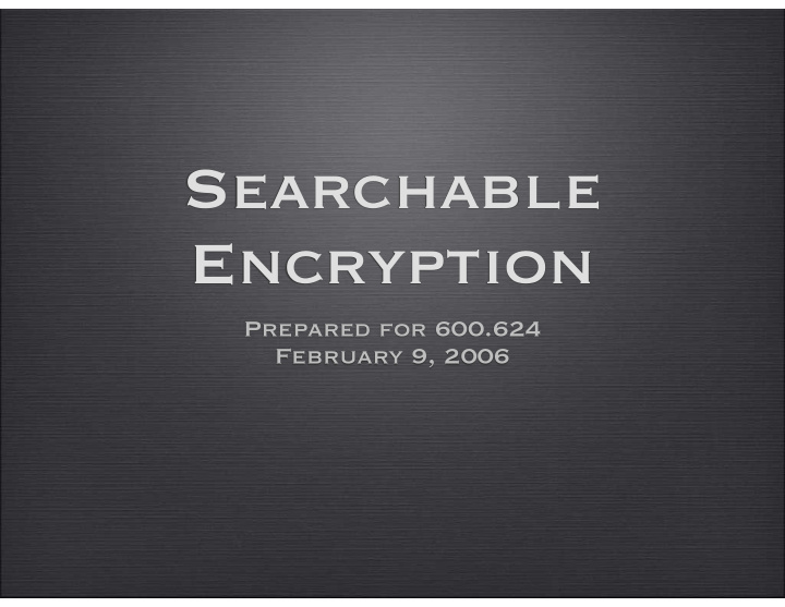 searchable encryption