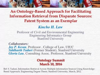 An Ontology-Based Approach for Facilitating  Information Retrieval from Disparate Sources: Patent