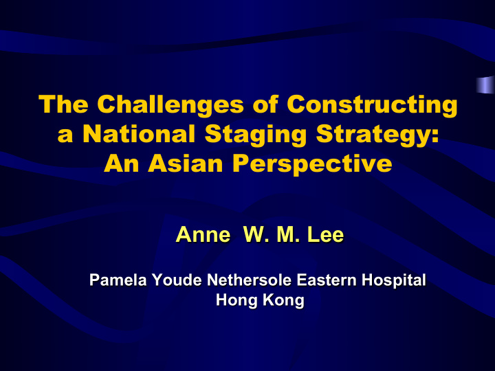 the challenges of constructing a national staging