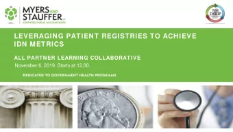 LEVERAGING PATIENT REGISTRIES TO ACHIEVE  IDN METRICS  ALL PARTNER LEARNING COLLABORATIVE  November