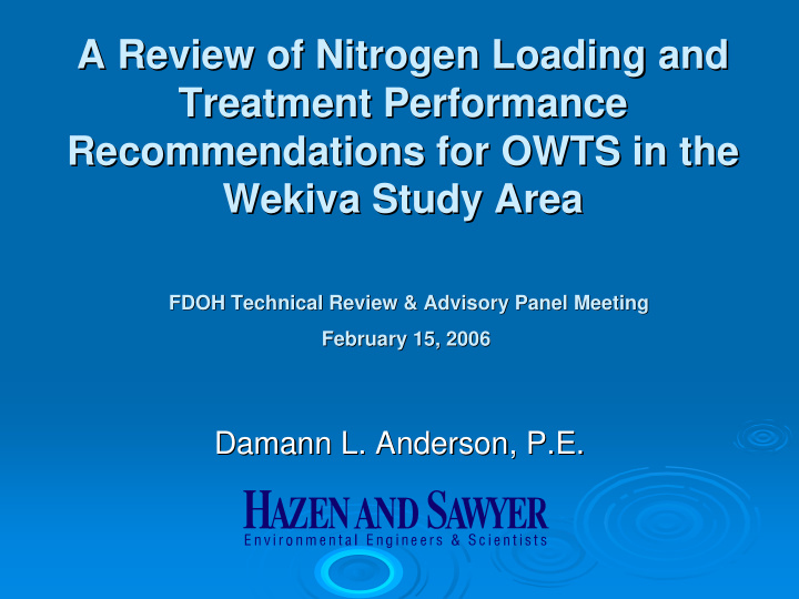 a review of nitrogen loading and a review of nitrogen