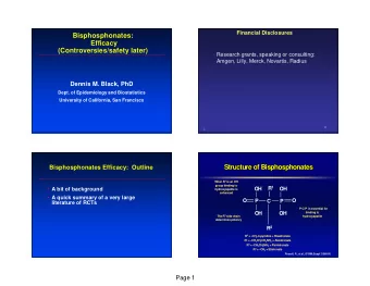 Structure of Bisphosphonates  Structure of Bisphosphonates  Bisphosphonates Efficacy:  Outline