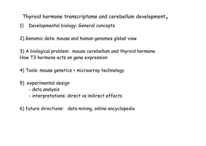 thyroid hormone transcriptome and cerebellum development