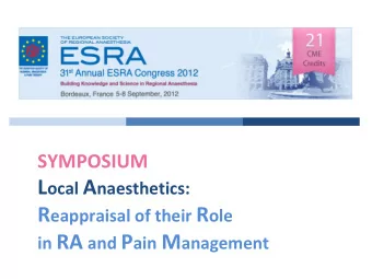 L ocal A naesthetics (LAs )  Traditional  Alternative Cellular Targets   a+ Channels