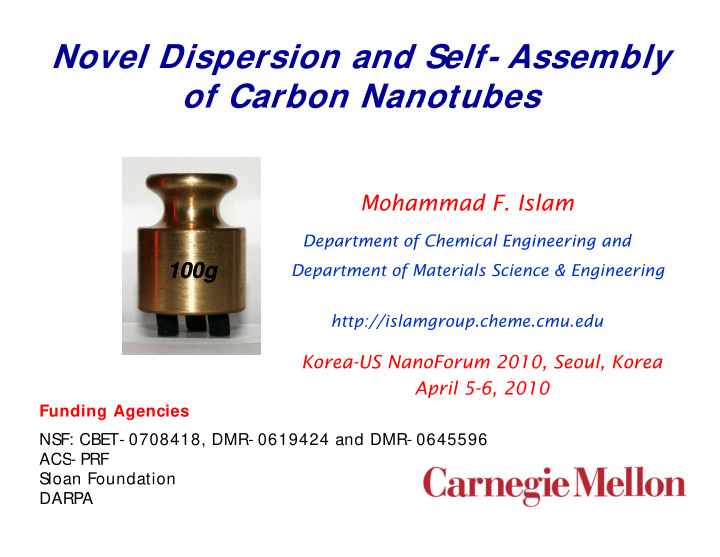 novel dispersion and self assembly of carbon nanotubes of