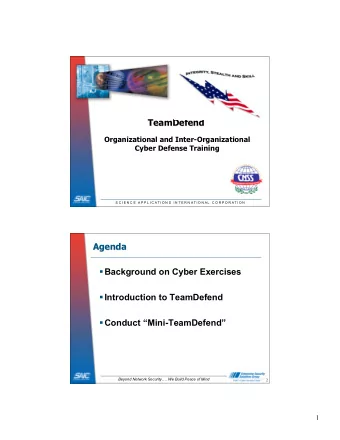 TeamDefend  TeamDefend  Organizational and Inter-Organizational  Cyber Defense Training  S C I E N