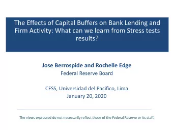 The Effects of Capital Buffers on Bank Lending and  Firm Activity: What can we learn from Stress