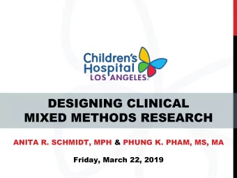 ANITA R. SCHMIDT, MPH &amp; PHUNG K. PHAM, MS, MA  Friday, March 22, 2019  Disclosure  We have no
