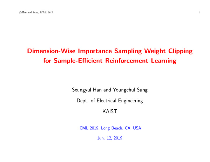 dimension wise importance sampling weight clipping for