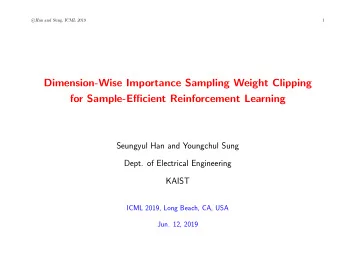 Dimension-Wise Importance Sampling Weight Clipping  for Sample-Efficient Reinforcement Learning