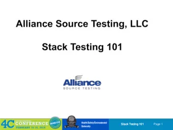 Page 1  Stack Testing 101  Stack Testing 101  Chris LeMay  Jordan Laster  Snapper Armstrong
