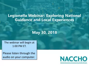 Guidance and Local Experiences  May 30, 2018  The webinar will begin at  1:00 PM ET.  Please listen