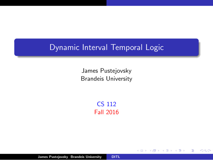 dynamic interval temporal logic