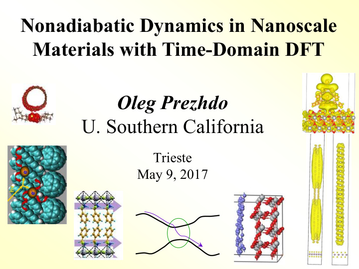 nonadiabatic dynamics in nanoscale materials with time