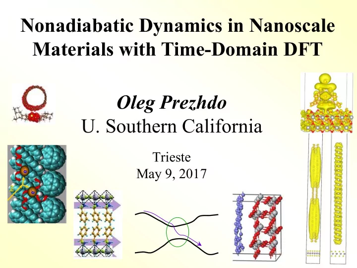 nonadiabatic dynamics in nanoscale materials with time