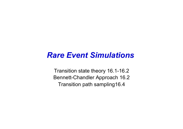 rare event simulations