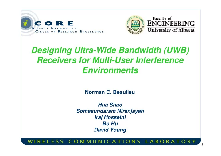 designing ultra wide bandwidth uwb receivers for multi
