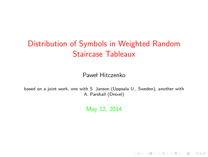 distribution of symbols in weighted random staircase