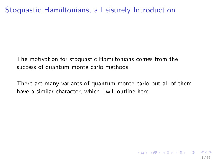 stoquastic hamiltonians a leisurely introduction