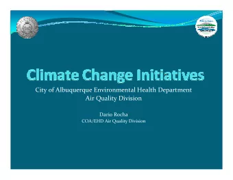 City of Albuquerque Environmental Health Department  Air Quality Division  Dario Rocha  COA/EHD Air