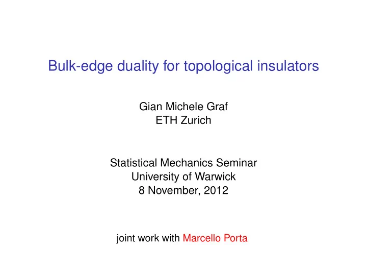 bulk edge duality for topological insulators