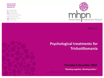 Psychological treatments for  November 12, 2008  Trichotillomania  Thursday 6 December 2018