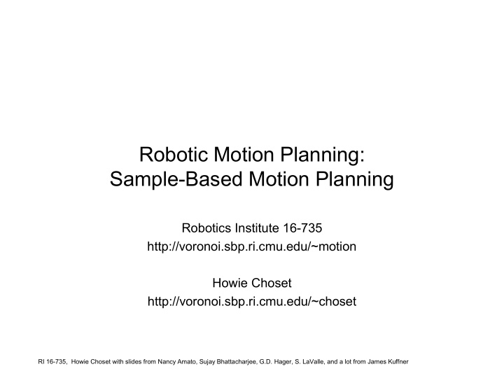 robotic motion planning sample based motion planning