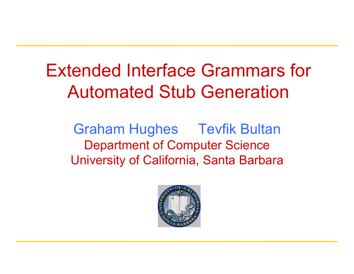 extended interface grammars for automated stub generation