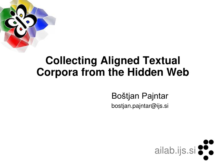 collecting aligned textual corpora from the hidden web