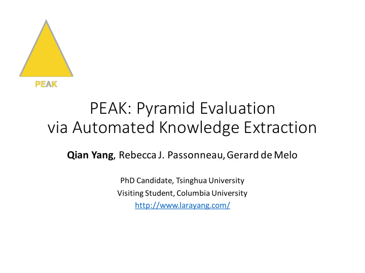 peak pyramid evaluation via automated knowledge extraction