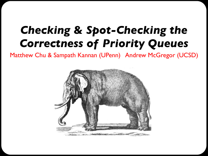 checking spot checking the correctness of priority queues