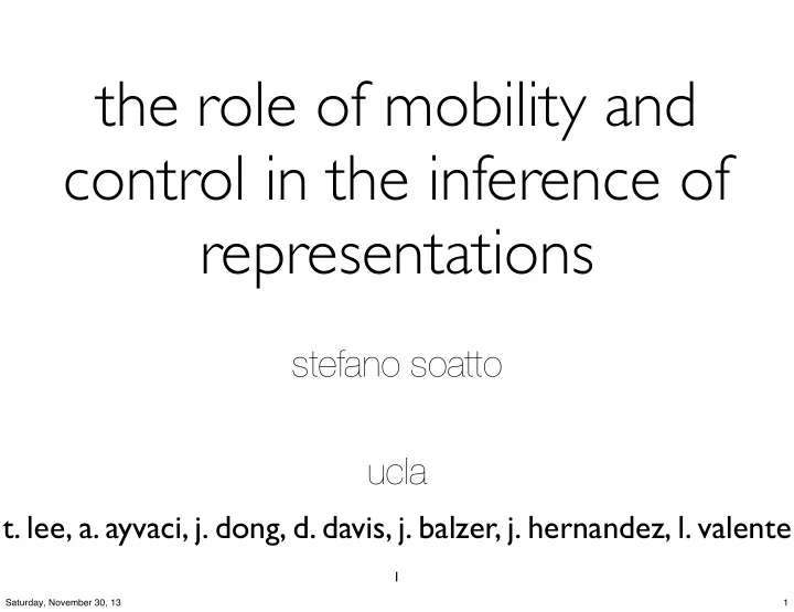 the role of mobility and control in the inference of