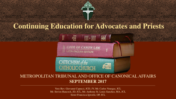 continuing education for advocates and priests